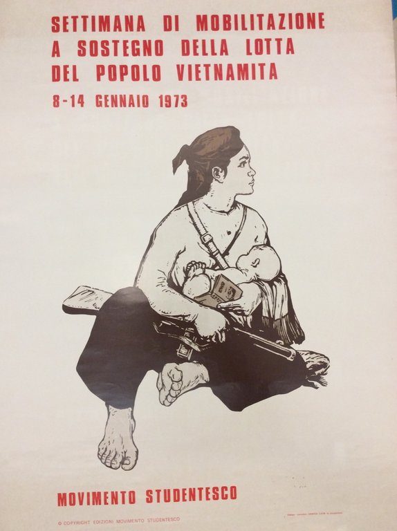 SETTIMANA DI MOBILITAZIONE A SOSTEGNO DELLA LOTTA DEL POPOLO VIETNAMITA. …