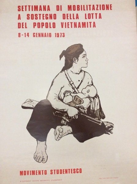 SETTIMANA DI MOBILITAZIONE A SOSTEGNO DELLA LOTTA DEL POPOLO VIETNAMITA. …