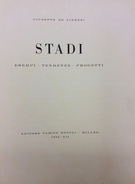 STADI. - Esempi - Tendenze - Progetti.