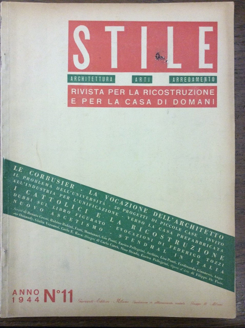 STILE. N. 47 (n. 11) - NOVEMBRE 1944. - Rivista …