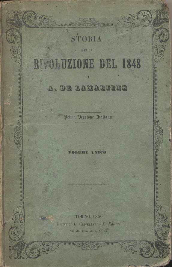 STORIA DELLA RIVOLUZIONE DEL 1848. - Prima versione italiana.