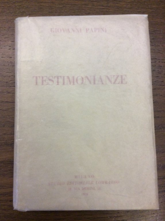 TESTIMONIANZE. - Saggi non critici. 3a Serie dei "24 Cervelli".