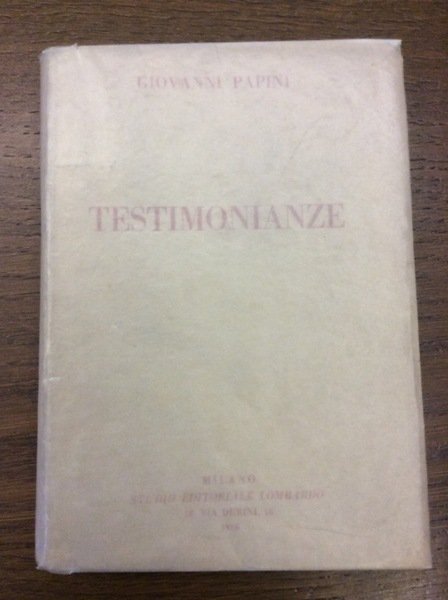 TESTIMONIANZE. - Saggi non critici. 3a Serie dei "24 Cervelli".
