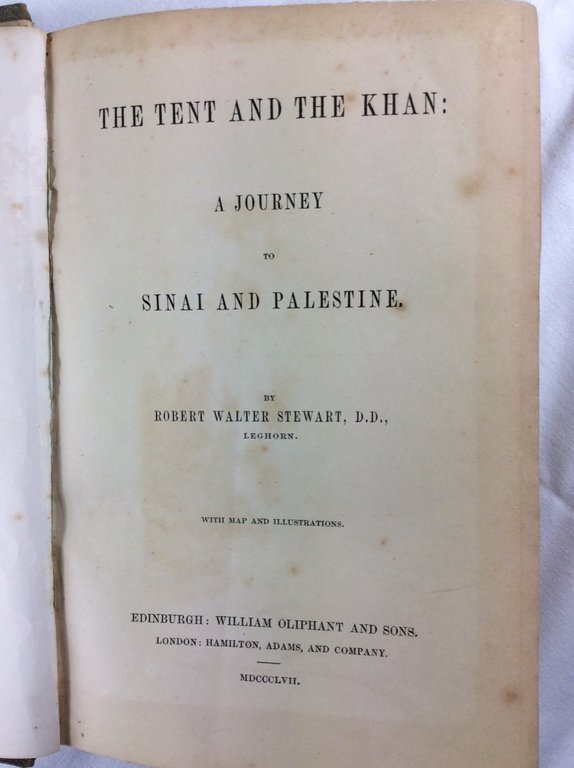 THE TENT AND THE KHAN: A JOURNEY TO SINAI AND …