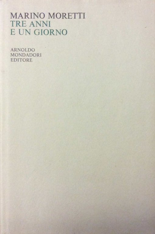 TRE ANNI E UN GIORNO.