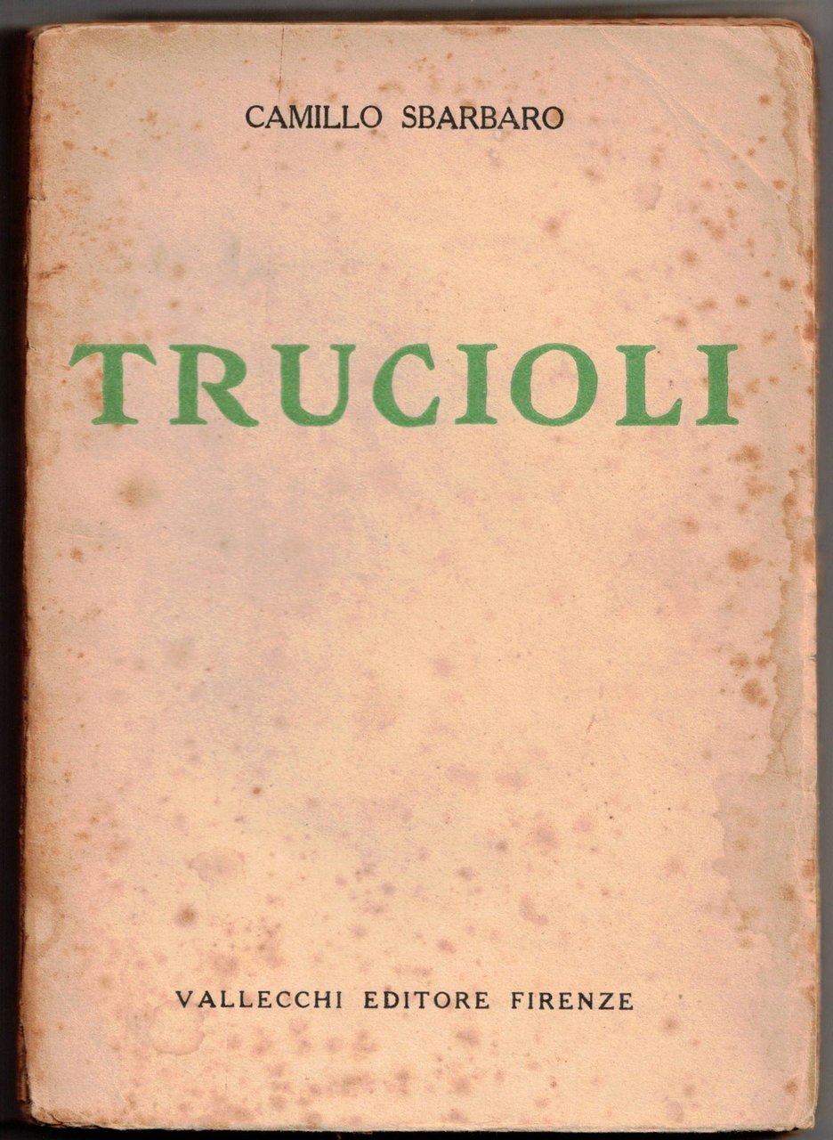 TRUCIOLI. - (1914-1918).
