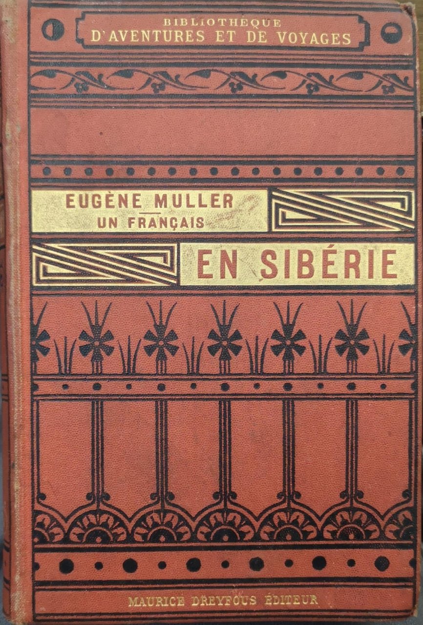 UN FRANCAIS EN SIBERIE.