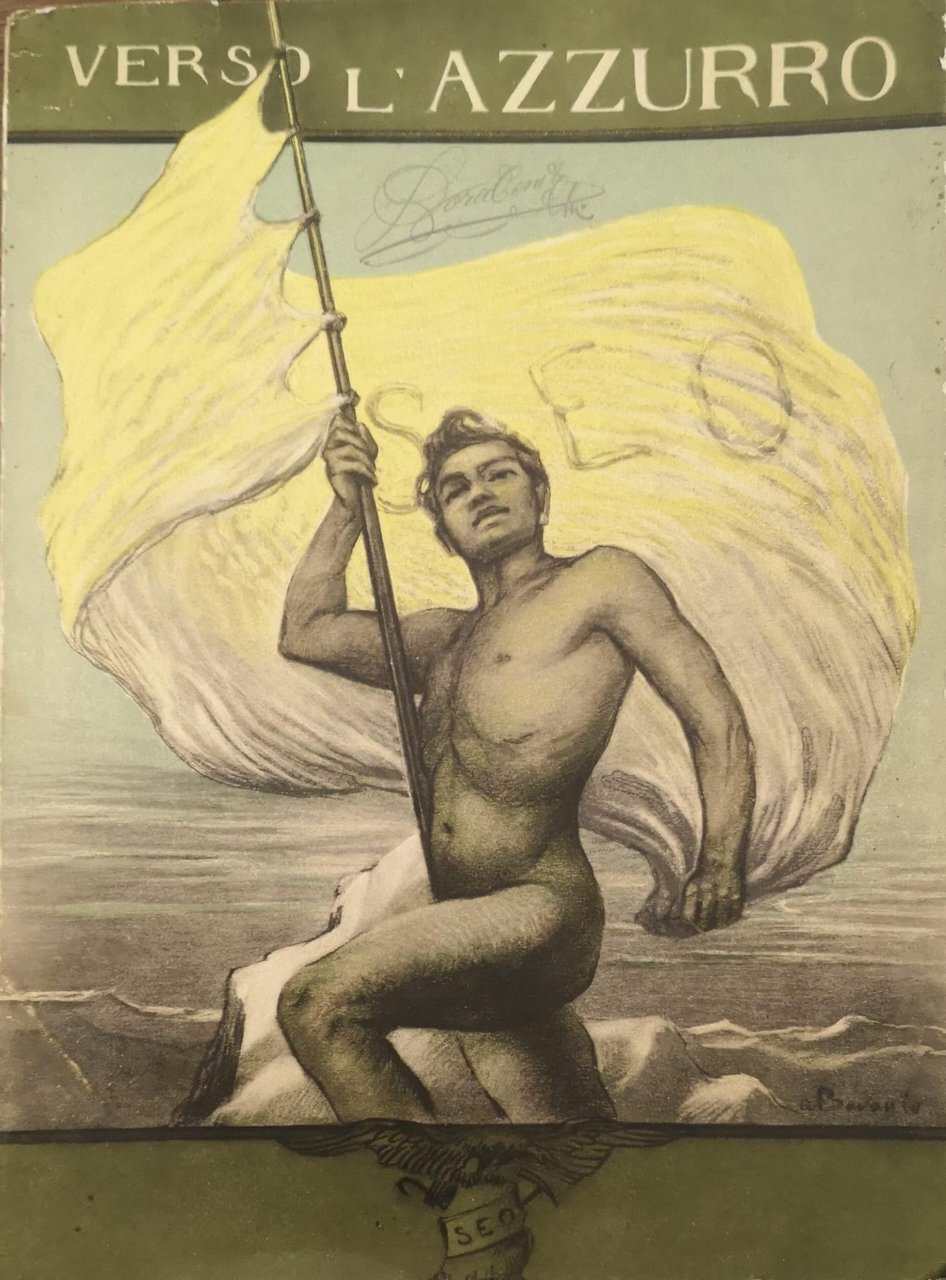 VERSO L'AZZURRO. - Alle vittime del nostro ideale, sui monti …