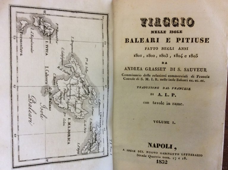 VIAGGIO NELLE ISOLE BALEARI E PITIUSE. - Fatto negli anni …