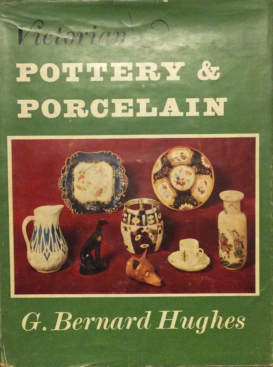 VICTORIAN POTTERY AND PORCELAIN.