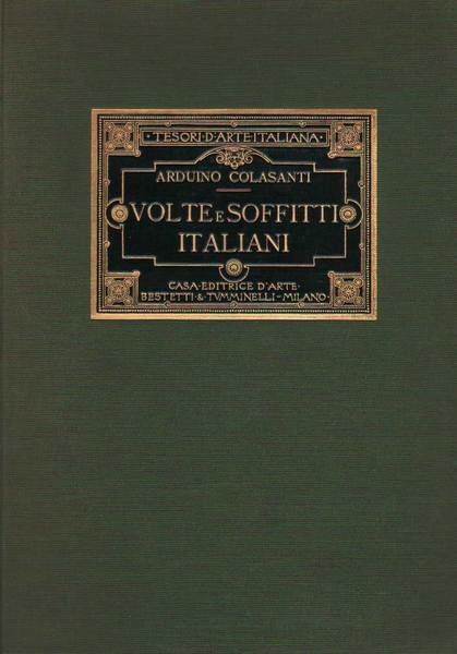 VOLTE E SOFFITTI ITALIANI.