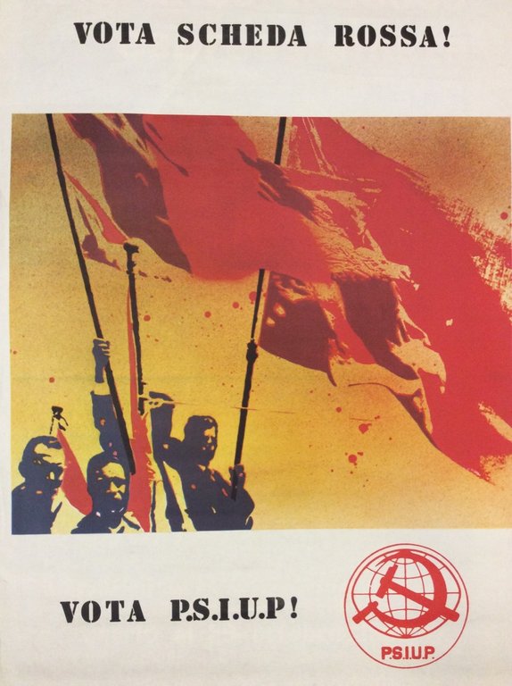VOTA SCHEDA ROSSA! VOTA P.S.I.U.P!