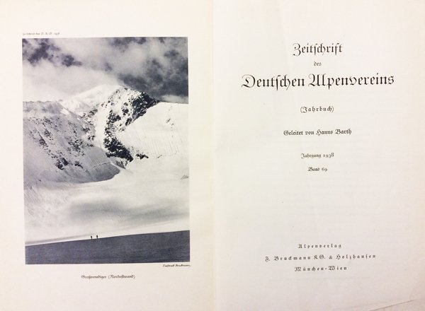 ZEITSCHRIFT DES DEUTSCHEN ALPENVEREINS. - (Jahrbuch). Jahrgang 1938.