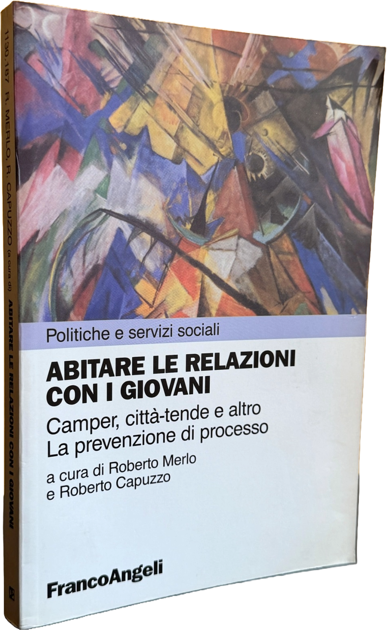 ABITARE LE RELAZIONI CON I GIOVANI CAMPER, CITTÀ-TENDE E ALTRO. … | Immagine principale