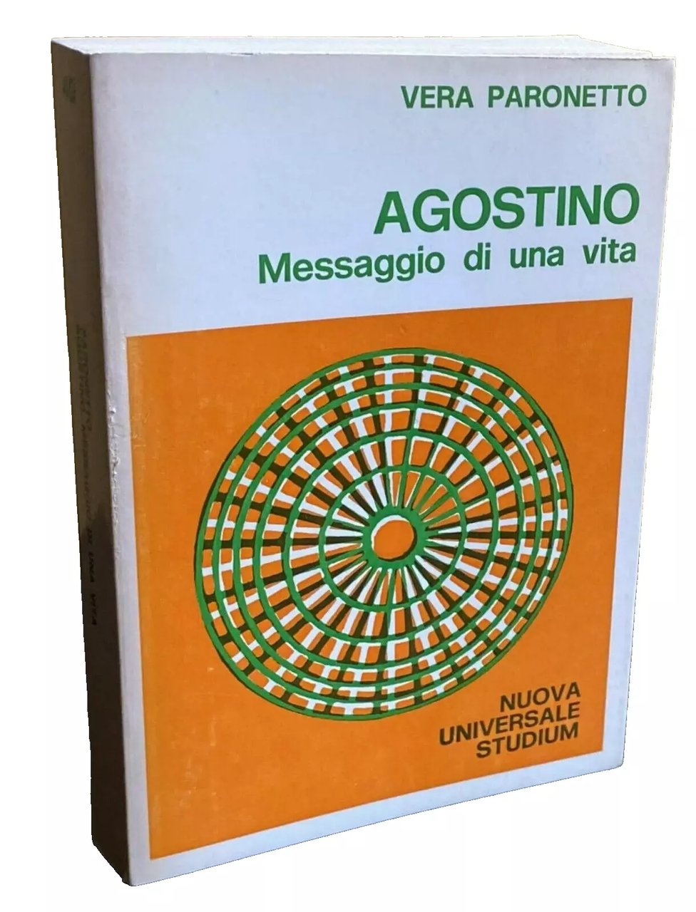 AGOSTINO: MESSAGGIO DI UNA VITA