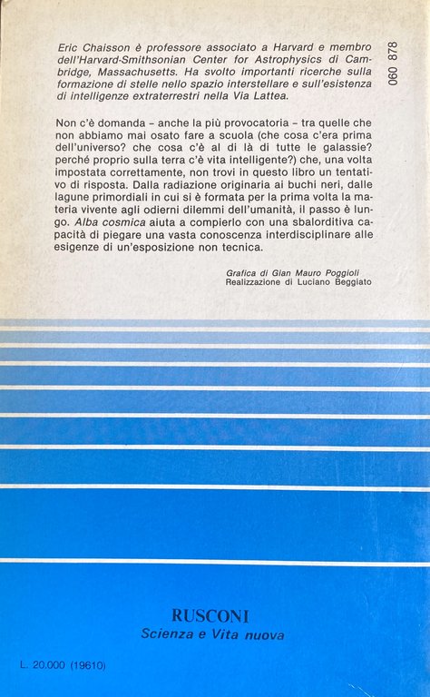 ALBA COSMICA. L'ORIGINE DELLA MATERIA E DELLA VITA