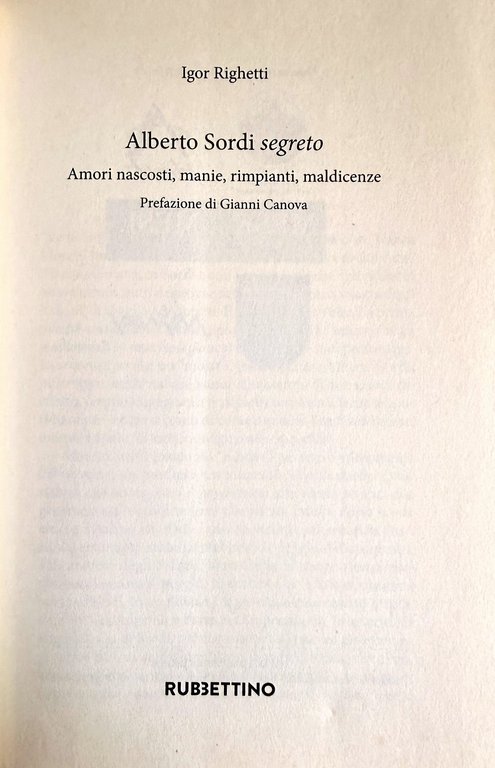 ALBERTO SORDI SEGRETO. AMORI NASCOSTI, MANIE, RIMPIANTI, MALDICENZE | Immagine Gallery 6