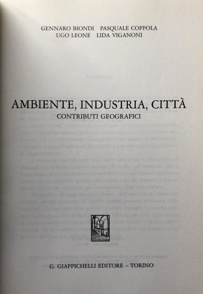 AMBIENTE, INDUSTRIA, CITTÀ. CONTRIBUTI GEOGRAFICI