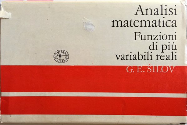 ANALISI MATEMATICA FUNZIONI DI PIÙ VARIABILI REALI