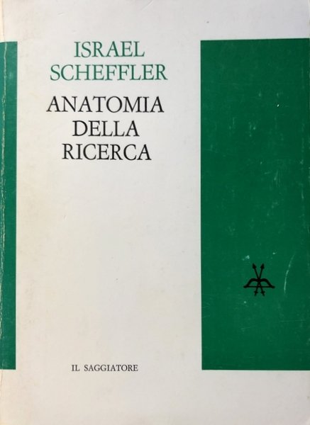 ANATOMIA DELLA RICERCA. STUDI FILOSOFICI NELLA TEORIA DELLA SCIENZA