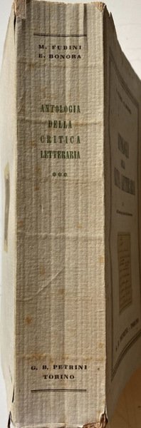 ANTOLOGIA DELLA CRITICA LETTERARIA VOLUME 3. DALL'ARCADIA ALL'INIZIO DEL NOVECENTO