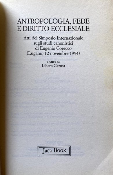 ANTROPOLOGIA, FEDE E DIRITTO ECCLESIALE. A CURA DI LIBERO GEROSA