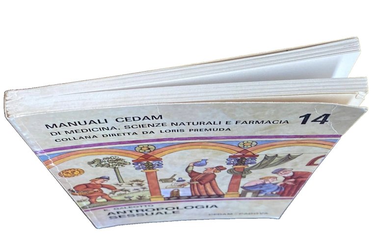 ANTROPOLOGIA SESSUALE (PER MEDICI, PSICOLOGI, SOCIOLOGI E OPERATORI SOCIOSANITARI)