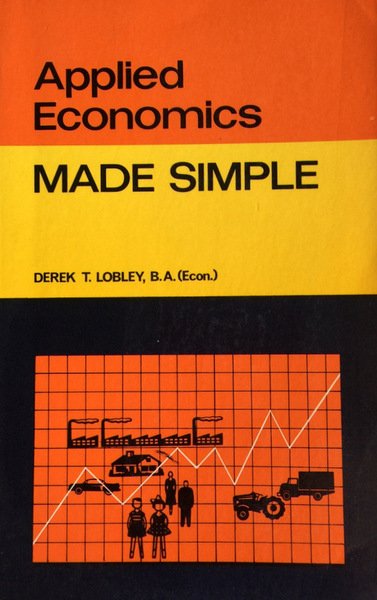 APPLIED ECONOMICS. MADE SIMPLE BOOKS