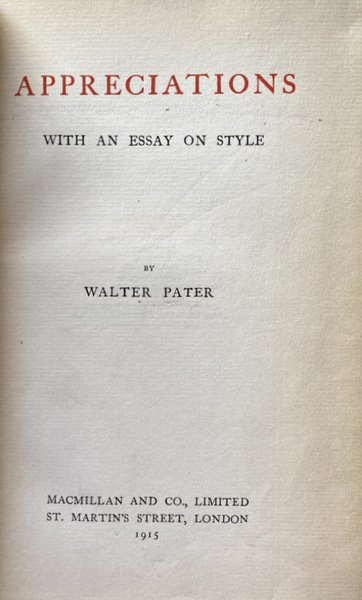 APPRECIATIONS WITH AN ESSAY ON STYLE