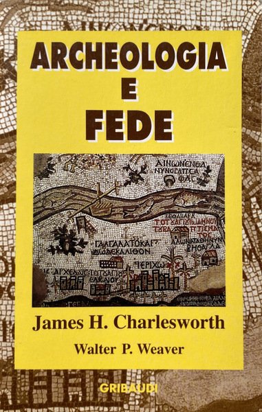 ARCHEOLOGIA E FEDE