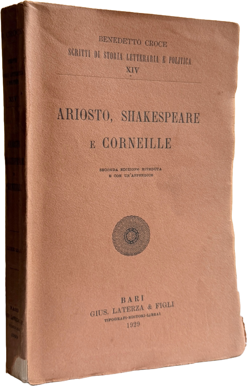 ARIOSTO, SHAKESPEARE E CORNEILLE. (SECONDA EDIZIONE RIVEDUTA E CON UN'APPENDICE) | Immagine principale