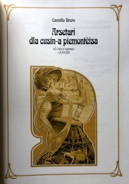 ARSETARI DLA CUSIN-A PIEMONTÈISA: LE ARSETE PÌ ECONOMIOSE E PÌ …