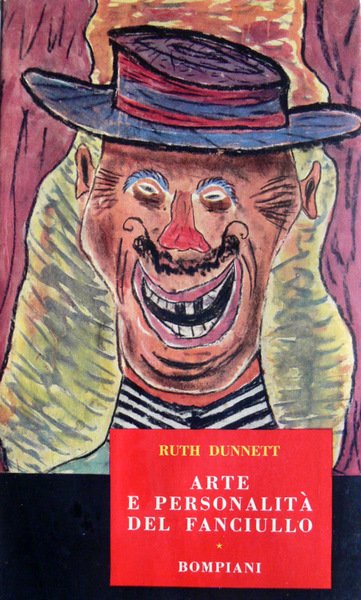 ARTE E PERSONALITÀ DEL FANCIULLO BOMPIANI 1953 ESPERIENZE CON I …