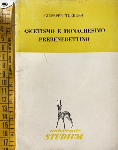 ASCETISMO E MONACHESIMO PREBENEDETTINO