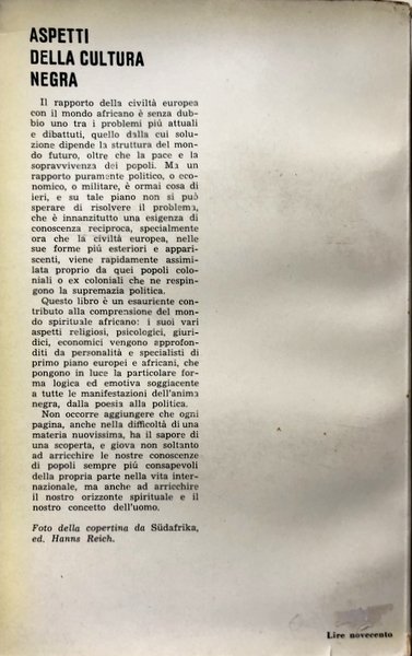 ASPETTI DELLA CULTURA NEGRA. I NUOVI FERMENTI IDEOLOGICI CHE L'OCCIDENTE …