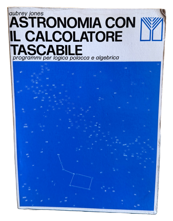 ASTRONOMIA CON IL CALCOLATORE TASCABILE. PROGRAMMI PER LOGICA POLACCA E … | Immagine Gallery 5