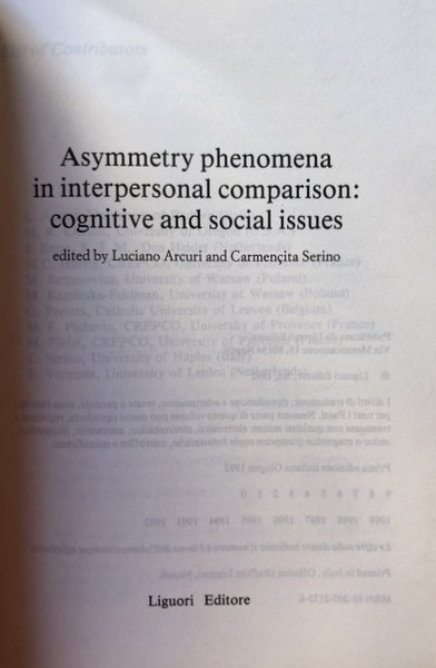 ASYMMETRY PHENOMENA IN INTERPERSONAL COMPARISON. COGNITIVE AND SOCIAL ISSUES