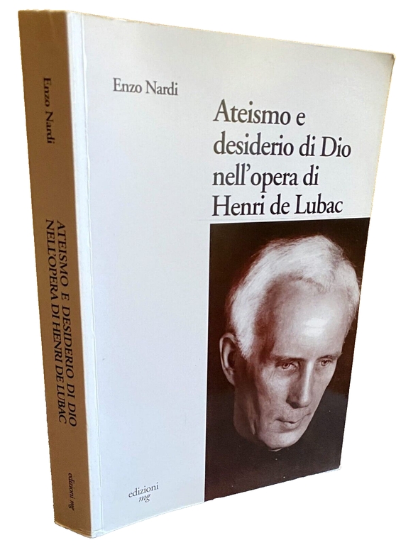 ATEISMO E DESIDERIO DI DIO NELL'OPERA DI HENRI DE LUBAC