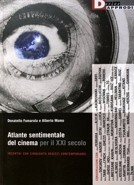 ATLANTE SENTIMENTALE DEL CINEMA PER IL XXI SECOLO. INCONTRI CON …