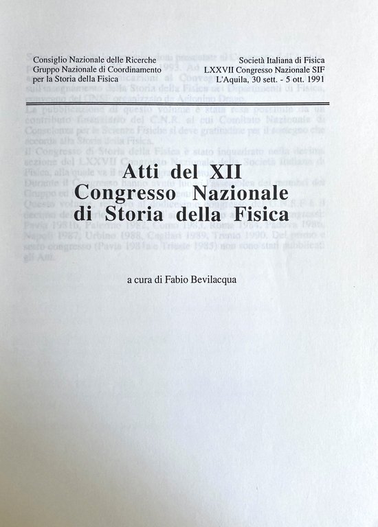 ATTI DEL XII CONGRESSO NAZIONALE DI STORIA DELLA FISICA.