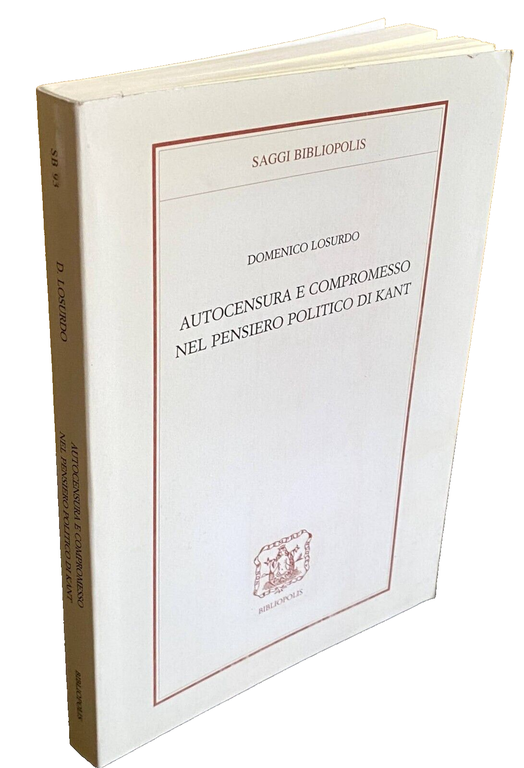 AUTOCENSURA E COMPROMESSO NEL PENSIERO POLITICO DI KANT