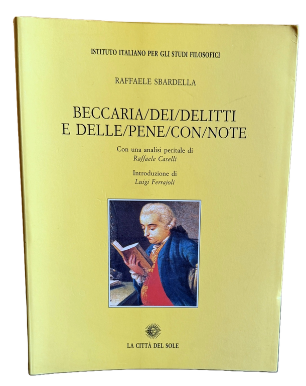 BECCARIA: DEI DELITTI E DELLE PENE CON NOTE | Immagine Gallery 12