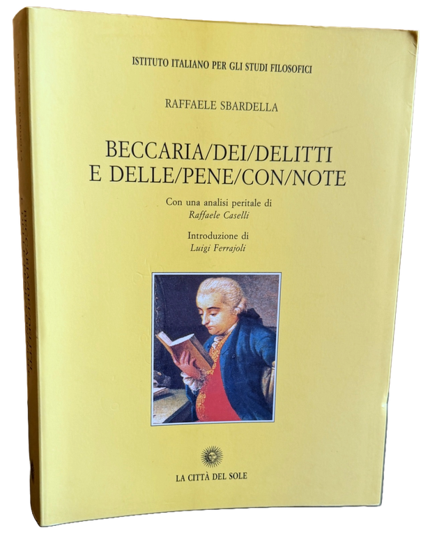 BECCARIA: DEI DELITTI E DELLE PENE CON NOTE | Immagine Gallery 3