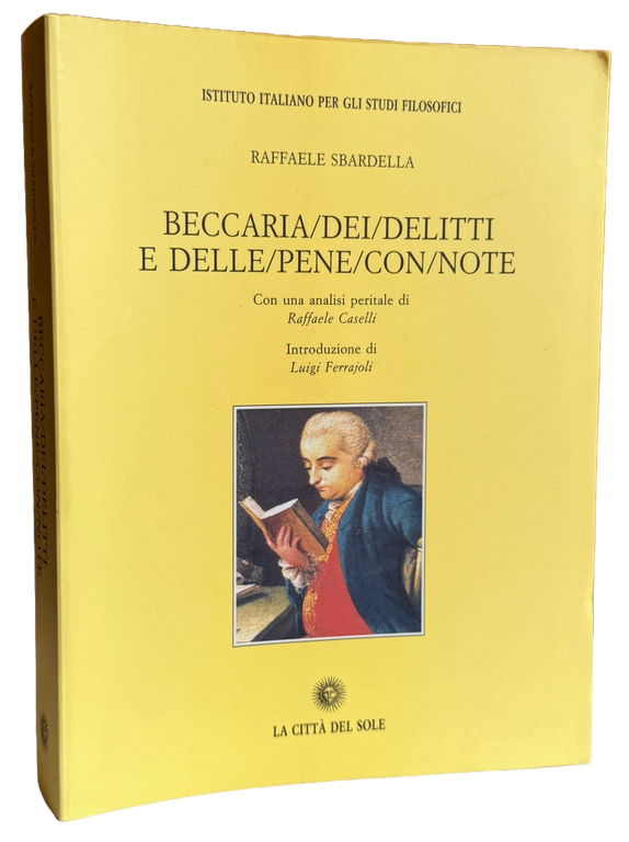 BECCARIA: DEI DELITTI E DELLE PENE CON NOTE | Immagine Gallery 2