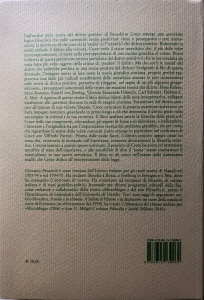 BENEDETTO CROCE E IL DIRITTO POSITIVO. SULLA «REALTÀ» DEL DIRITTO