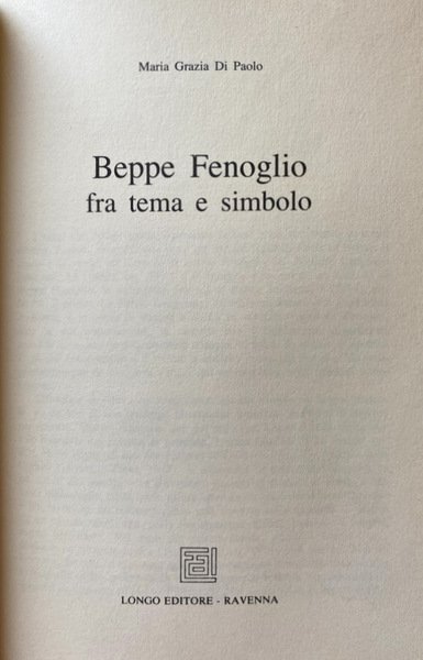 BEPPE FENOGLIO FRA TEMA E SIMBOLO