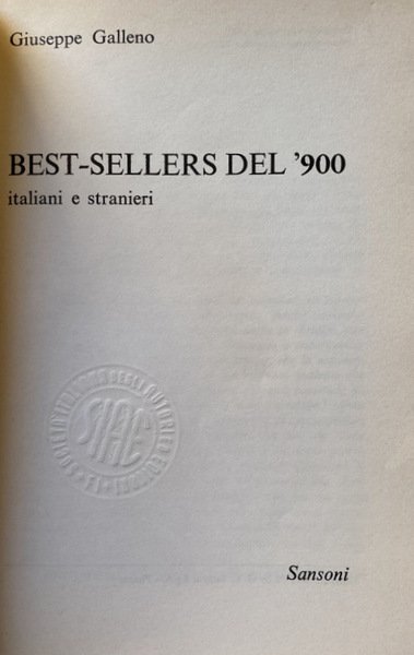 BEST-SELLERS DEL '900 ITALIANI E STRANIERI