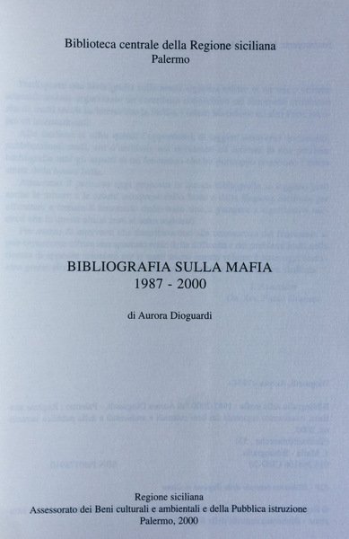 BIBLIOGRAFIA SULLA MAFIA. 1987-2000