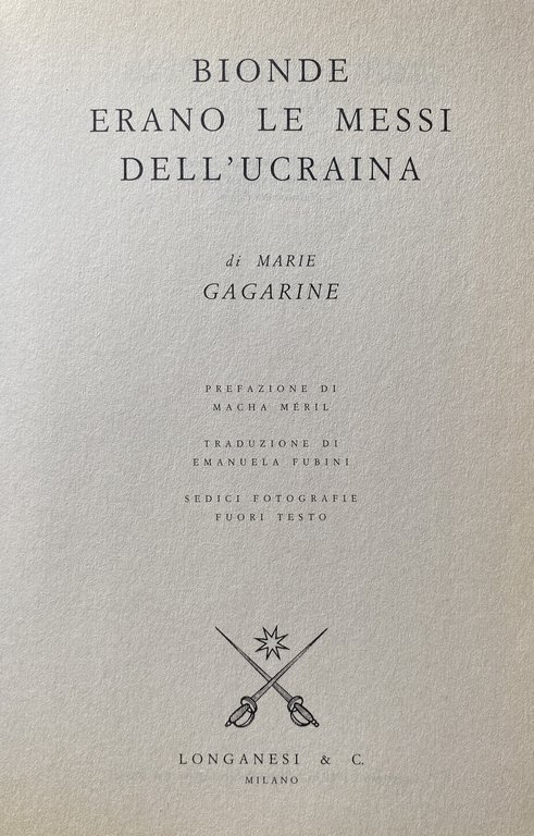 BIONDE ERANO LE MESSI DELL'UCRAINA