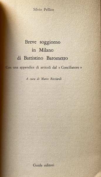 BREVE SOGGIORNO IN MILANO DI BATTISTINO BAROMETRO. A CURA DI …